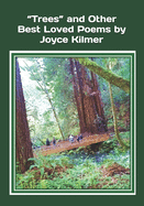"Trees" and Other Best Loved Poems by Joyce Kilmer: An extra-large print senior reader book of classic literature (poems reflecting on life through a spiritual lens) - plus activities pages