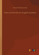 Trees and Shrubs for English Gardens