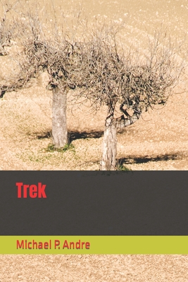 Trek - Andre, Michael P