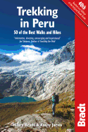 Trekking in Peru: 50 Best Walks and Hikes