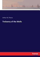 Trelawny of the Wells