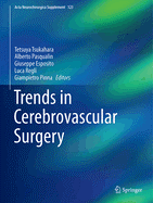 Trends in Cerebrovascular Surgery