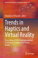 Trends in Haptics and Virtual Reality: Proceedings of 2024 2nd International Conference on Haptics and Virtual Reality