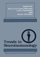 Trends in Neuroimmunology - Marrosu, Maria Giovanna, and Cianchetti, Carlo, and Tavolato, Bruno