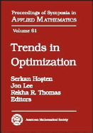 Trends in Optimization: American Mathematical Society Short Course, January 5-6, 2004, Phoenix, Arizona