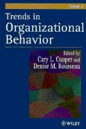 Trends in Organizational Behavior, Volume 4