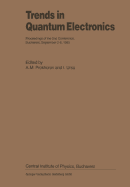 Trends in Quantum Electronics: Proceedings of the 2nd Conference, Bucharest, September 2-6, 1985