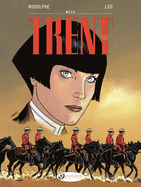 Trent Vol. 7: Miss