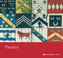 Trerice, Newquay, Cornwall: National Trust Guidebook