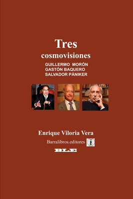 Tres cosmovisiones - Viloria Vera, Enrique