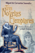 Tres Novelas Ejemplares