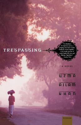 Trespassing - Khan, Uzma Aslam