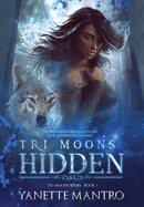 Tri Moons: Hidden: Hidden