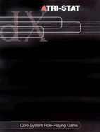 Tri-Stat DX: Core System Role-Playing Game - MacKinnon, Mark C