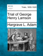 Trial of George Henry Lamson