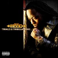 Trials and Tribulations [Deluxe Edition] - Ace Hood