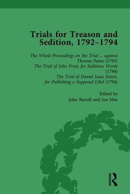 Trials for Treason and Sedition, 1792-1794, Part I Vol 1 - Barrell, John, and Mee, Jon