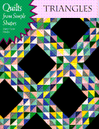 Triangles: Quilts from Simple Shapes