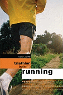 Triathlon Training: Running