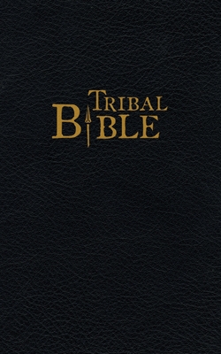 Tribal Bible: Stories of God from Oral Tradition - Runyon, Daniel V, PhD