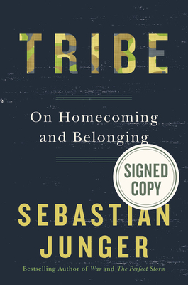 Tribe: On Homecoming and Belonging - Junger, Sebastian