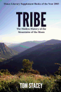 Tribe: The Hidden History of the Mountains of the Moon
