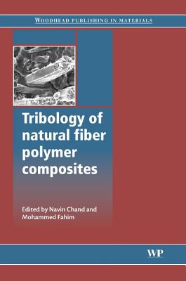 Tribology of Natural Fiber Polymer Composites - 