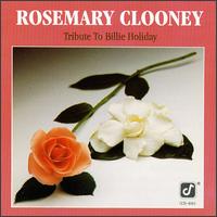 Tribute to Billie Holiday - Rosemary Clooney