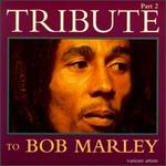 Tribute to Bob Marley, Vol. 2 [Trojan]