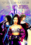 Tribute: Women in Music: Olivia Newton-John, Whitney Houston, Donna Summer & Selena Quintanilla P?rez