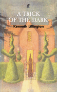Trick of the Dark - Lillington, Kenneth