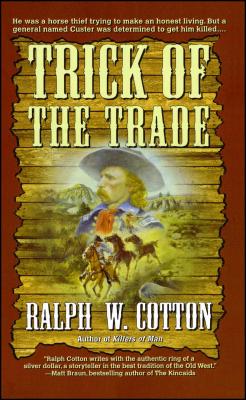 Trick of the Trade - Cotton, Ralph W