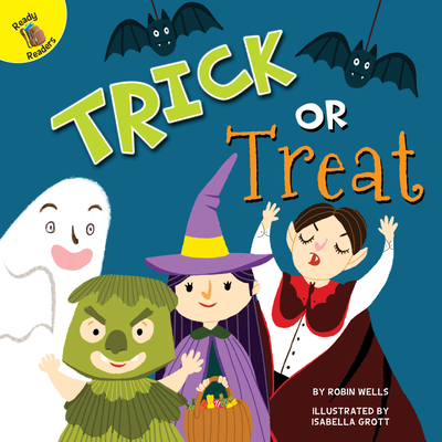 Trick or Treat - Wells, Robin