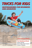 Tricks for Kids: For Beginners and Advanced