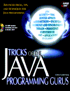 Tricks of the Java Programming Gurus: With CDROM - Vanderburg, Glenn