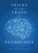 Tricks of the Trade in Neurology