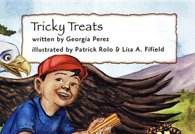 Tricky Treats - Perez, Georgia, and Indian Health Service (U S ) (Editor), and Centers for Disease Control and Prevention (U S ) (Editor)