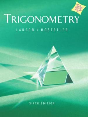 Trigonometry Advanced Placement Version Sixth Edition - Larson