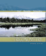 Trigonometry - Lial, Margaret L, and Hornsby, John E, and Schneider, David I