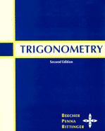 Trigonometry - Beecher, Judith A, and Penna, Judith A, and Bittinger, Marvin L