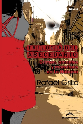 Triloga del abecedario - Grillo, Rafael