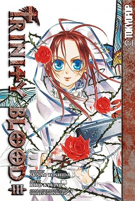 Trinity Blood, Volume 3 - Yoshida, Sunao, and Shibamoto, Thores (Designer)