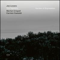 Trio Tapestry: Garden of Expression - Joe Lovano
