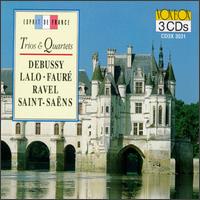 Trios & Quartets: Debussy, Lalo, Faur, Ravel, Saint-Sans - Alfred Loewenguth (violin); Andor Jr. Toth (cello); Andor Toth (violin); Annie Petit (piano); Bernhard Braunholz (cello);...