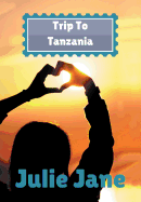 Trip to Tanzania