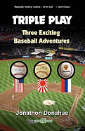Triple Play: Three Exciting Baseball Adventures