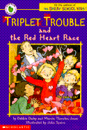 Triplet Trouble and the Red Heart Race