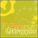 Trippin'