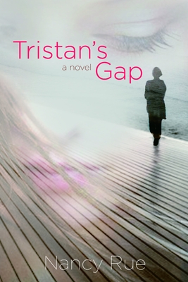 Tristan's Gap - Rue, Nancy