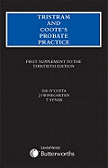 Tristram and Coote's Probate Practice: First Supplement to the 30th Edition
